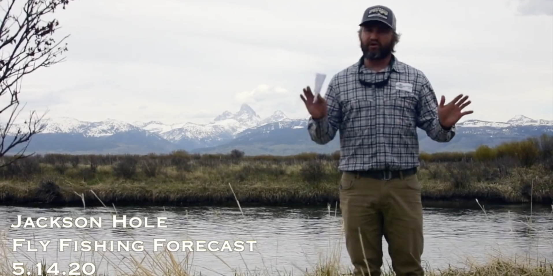 Jackson Hole Fly Fishing Forecast 5.14.21