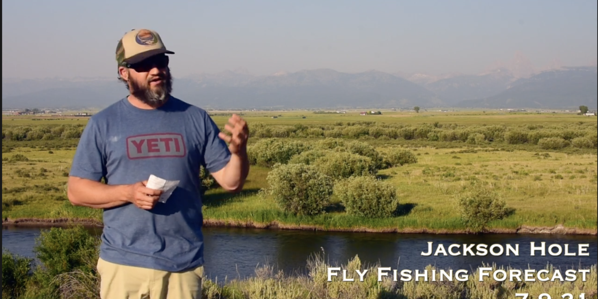 Jackson Hole Fly Fishing Forecast 7.9.21 Jackson Hole Fly Fishing Forecast 7.9.21