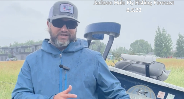 Jackson Hole Fly Fishing Forecast 8.3.23