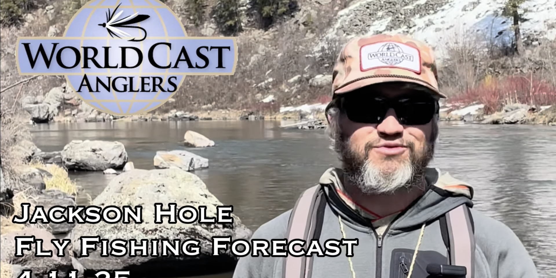 Jackson Hole Fly Fishing Forecast 4.11.25 Jackson Hole Fly Fishing Forecast 4.11.25